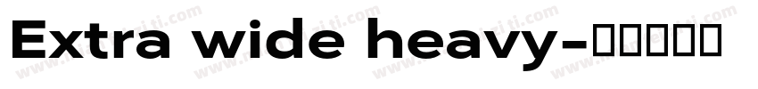 Extra wide heavy字体转换